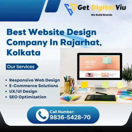 Best Website Design Company In Rajarhat, Kolkata | Get Digital Viu
