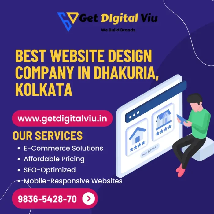 Best Website Design Company In Dhakuria, Kolkata | Get Digital Viu